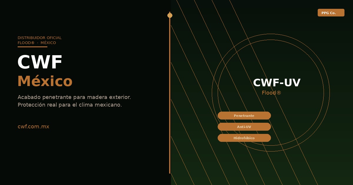 CWF México | Flood CWF-UV Distribuidor Oficial